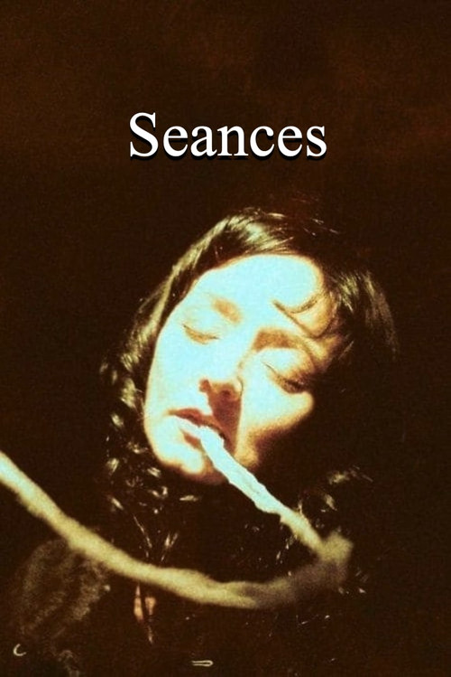 Movie poster for Seances (2016)