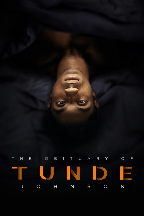 Movie poster for The Obituary of Tunde Johnson (2019)