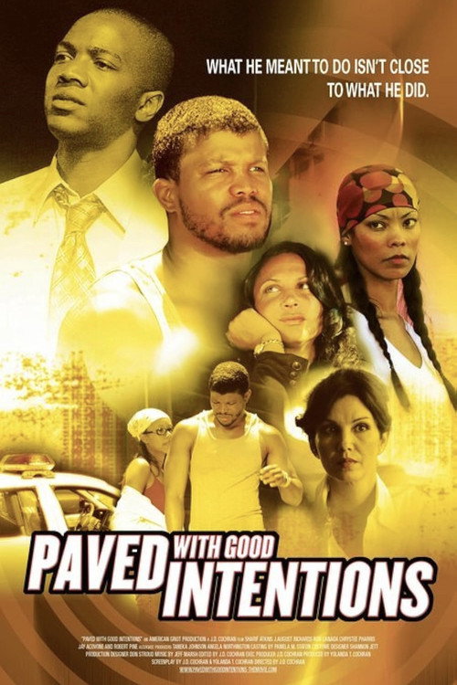 Movie poster for Paved with Good Intentions (2006)