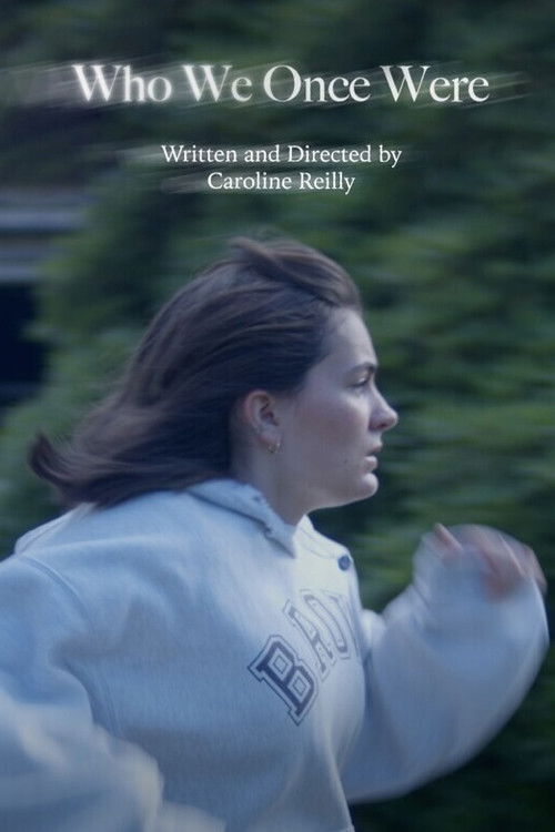 Movie poster for Who We Once Were (2024)