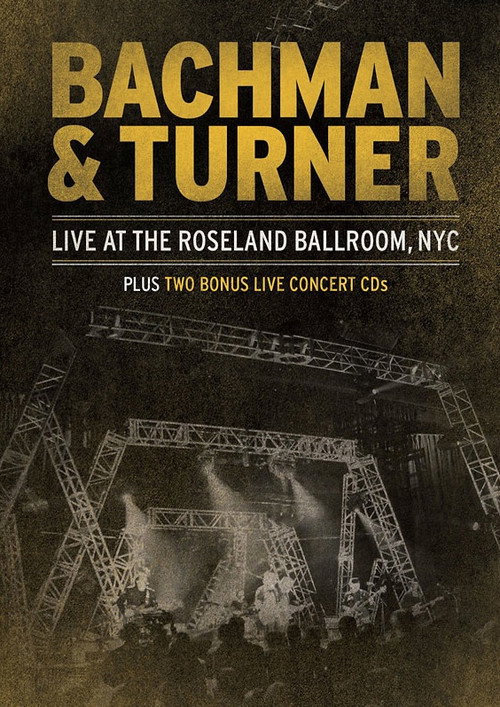 Movie poster for Bachman & Turner - Live at the Roseland Ballroom (2012)