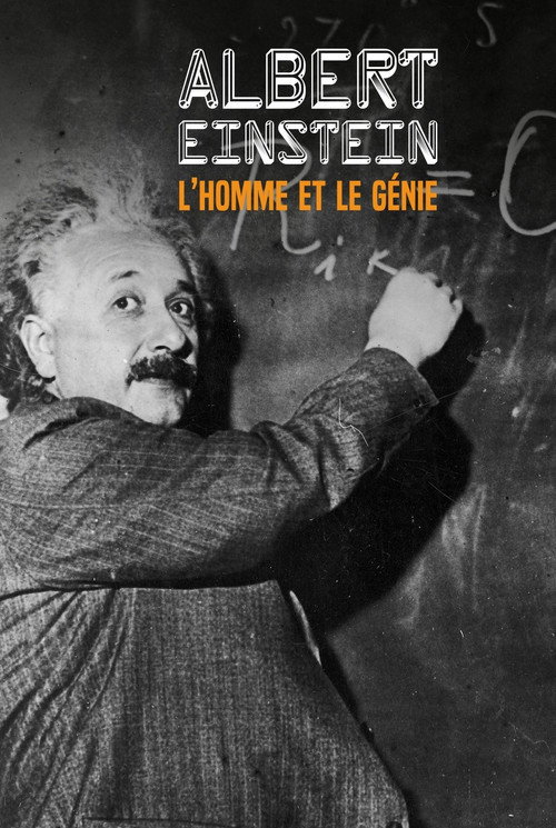 Movie poster for Albert Einstein: l'homme et le génie (2015)
