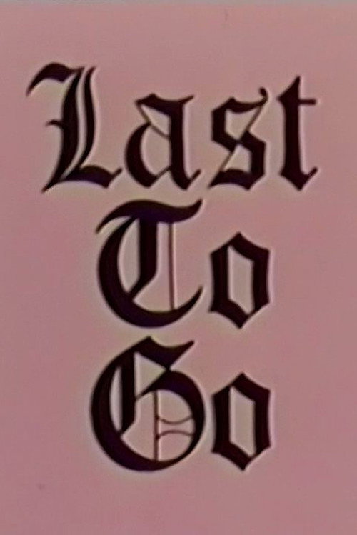 Movie poster for Last to Go (1969)