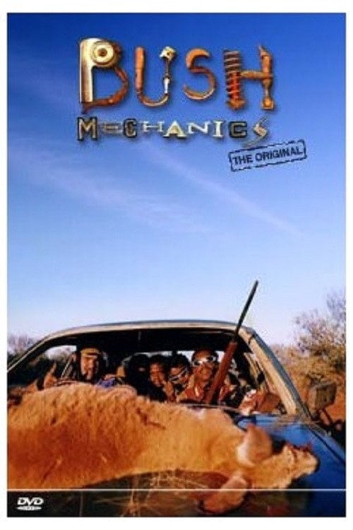 Movie poster for Bush Mechanics (1998)