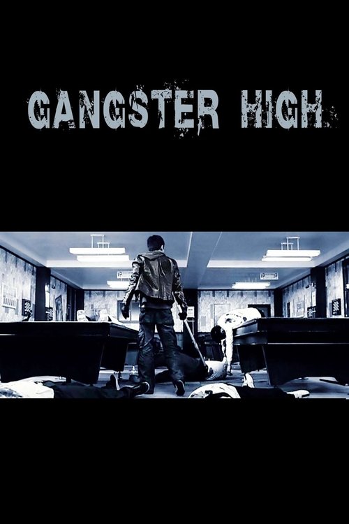 Movie poster for Gangster High (2006)
