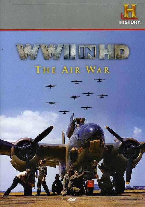 Movie poster for WWII in HD: The Air War (2010)