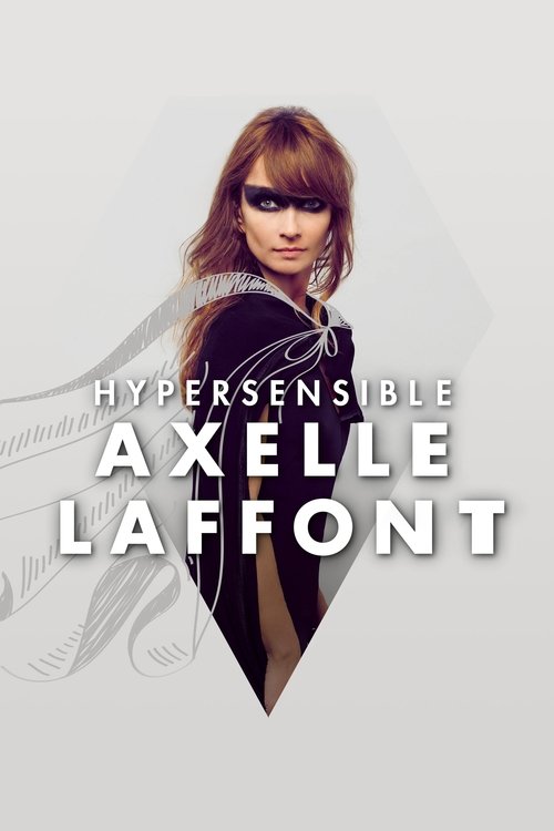 Movie poster for Axelle Laffont : HyperSensible (2015)