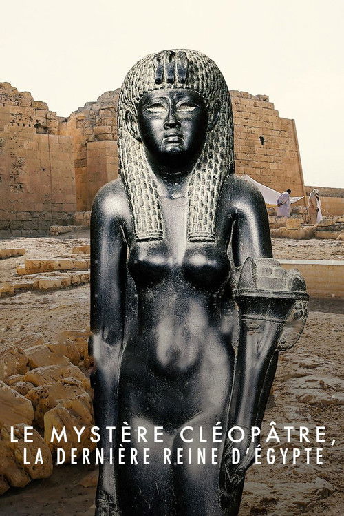 Movie poster for Le mystère Cléopâtre, la dernière reine d'Egypte (2019)