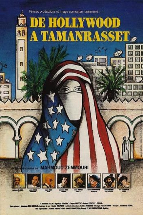 Movie poster for From Hollywood to Tamanrasset (1990)