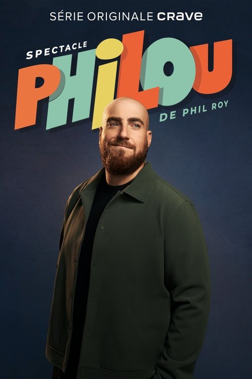 Movie poster for Phil Roy: Philou (2023)