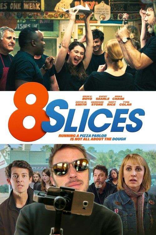 Movie poster for 8 Slices (2020)