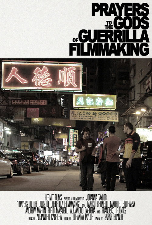 Movie poster for Prayers to the Gods of Guerrilla Filmmaking (2019)