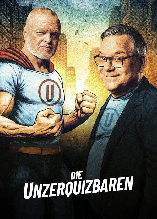 Die Unzerquizbaren poster