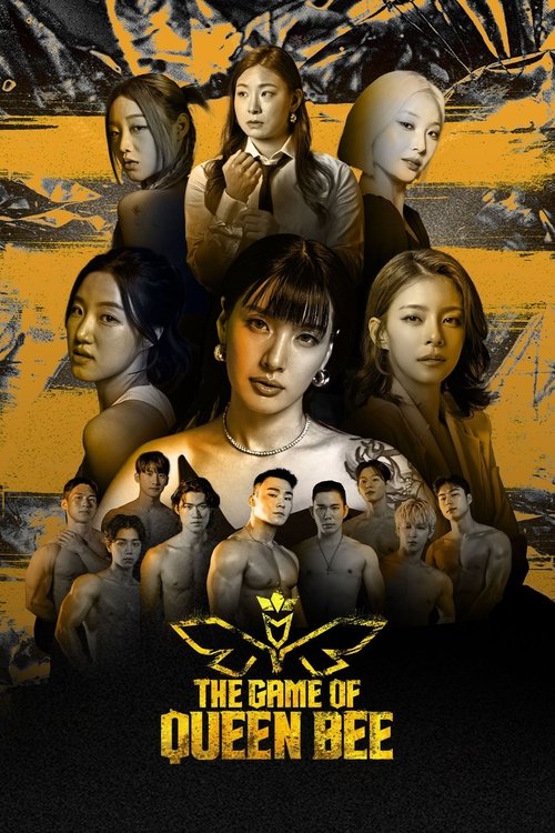 The Game of Queen Bee poster