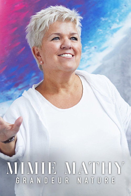 Movie poster for Mimie Mathy : Grandeur Nature (2023)