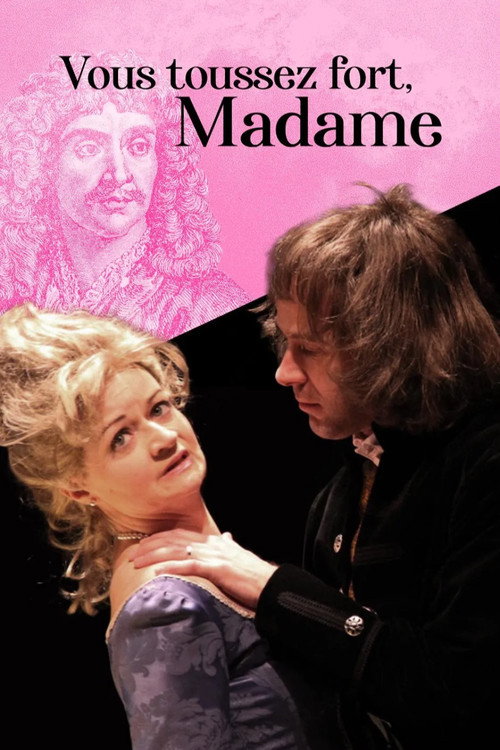 Movie poster for Vous toussez fort, Madame ! (2022)