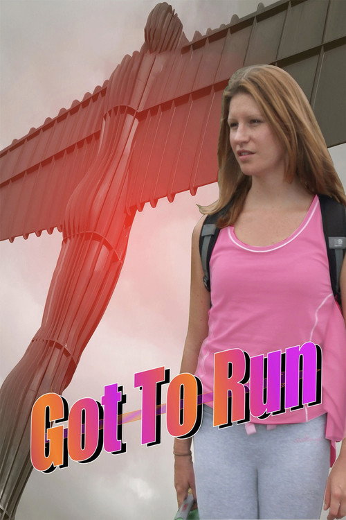 Movie poster for Got To Run (2011)