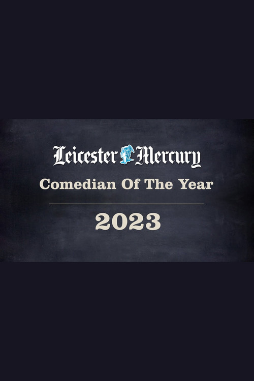 Movie poster for Leicester Mercury Comedian of the Year 2023 (2023)