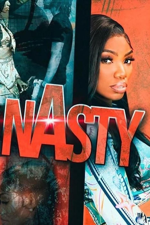 Movie poster for Nasty (2022)