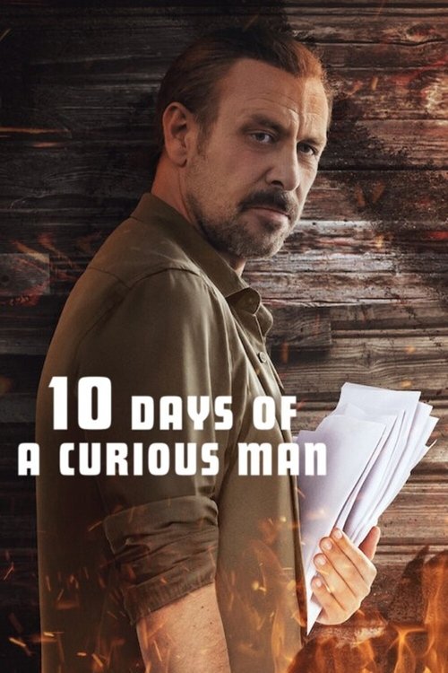 Movie poster for 10 Days of a Curious Man (2024)