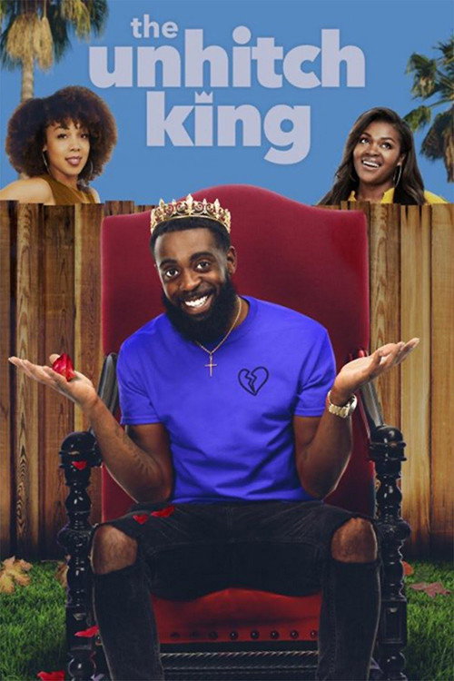 Movie poster for The Unhitch King (2022)