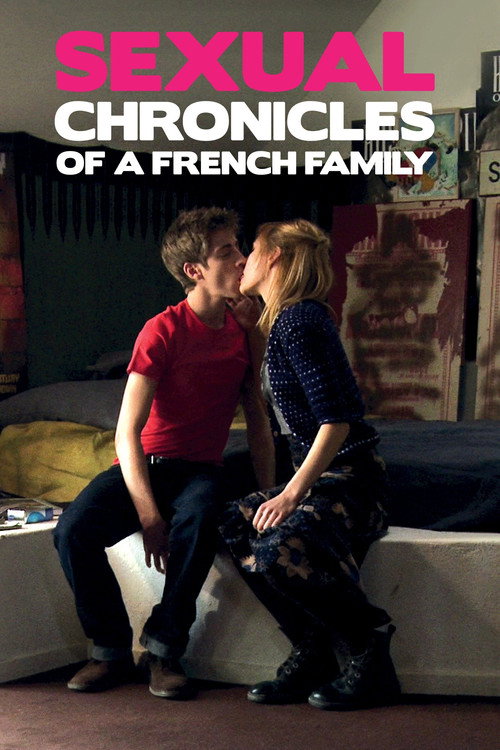 Movie poster for Sexual Chronicles of a French Family (2012)