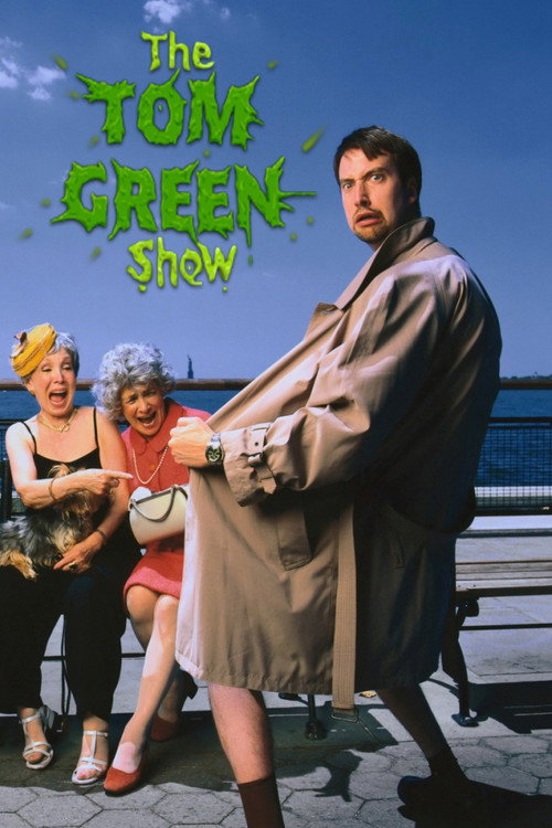 Series poster for The Tom Green Show (1998)