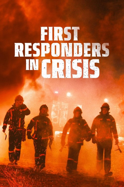 Movie poster for First Responders in Crisis (2023)