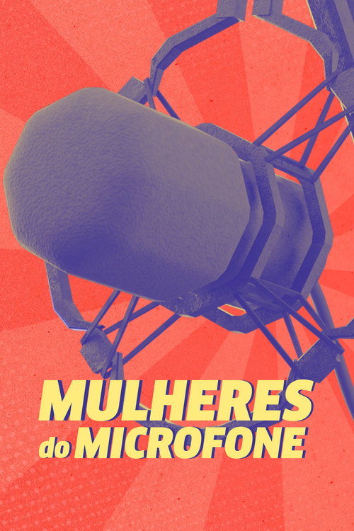 Movie poster for Mulheres do Microfone (2023)