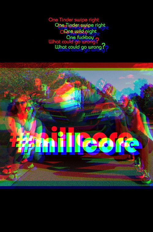Series poster for #millcore (2019)
