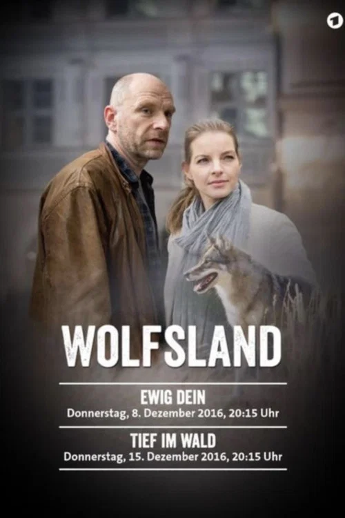 Movie poster for Wolfsland - Tief im Wald (2016)