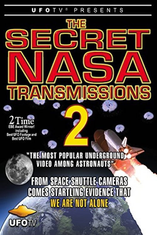 Movie poster for The Secret NASA Transmissions 2 (2004)