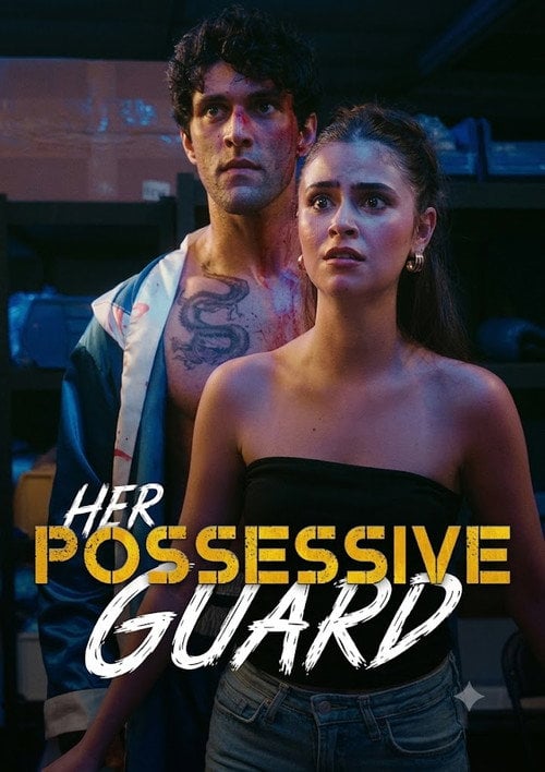 Movie poster for Her Possessive Guard (2024)