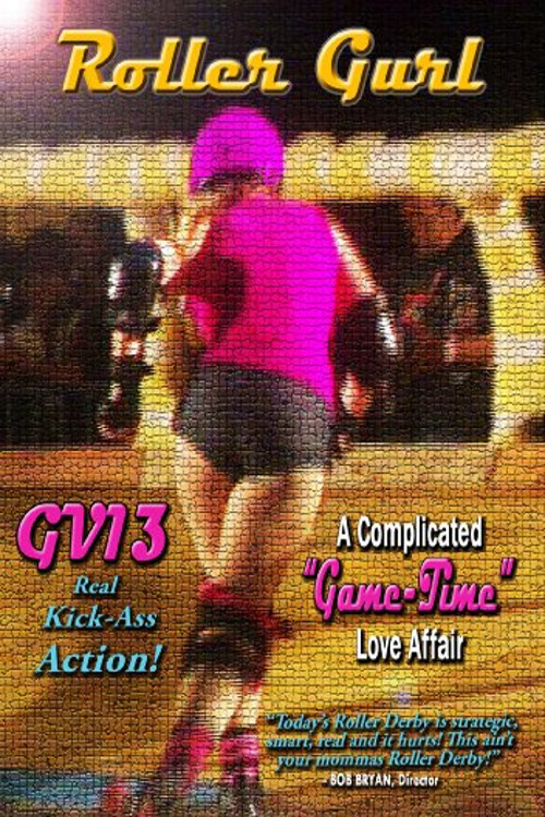Movie poster for GV13 Roller Gurl:A Complicated Game-Time Love Affair (2012)