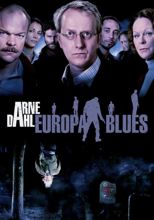 Movie poster for Arne Dahl: The Europe Blues (2012)