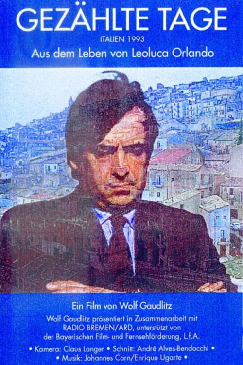 Movie poster for Gezählte Tage - Aus dem Leben von Leoluca Orlando (1993)