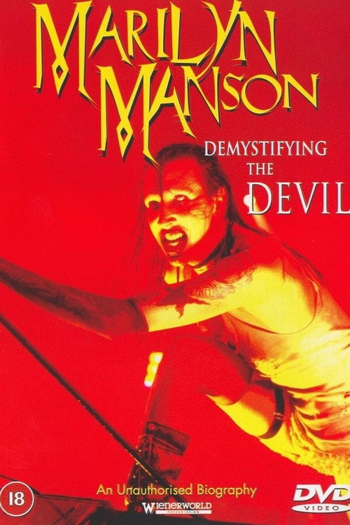 Movie poster for Demystifying the Devil: Biography Marilyn Manson (2000)