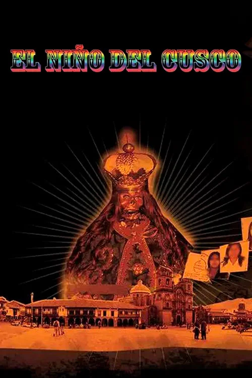 Movie poster for El Niño del Cusco (2010)