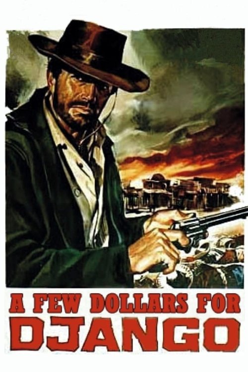 Movie poster for A Few Dollars for Django (1966)