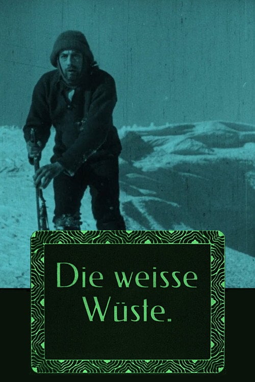 Movie poster for The White Desert (1922)