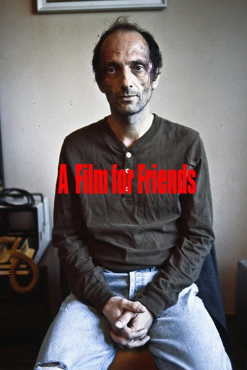 Movie poster for A Film for Friends (2011)