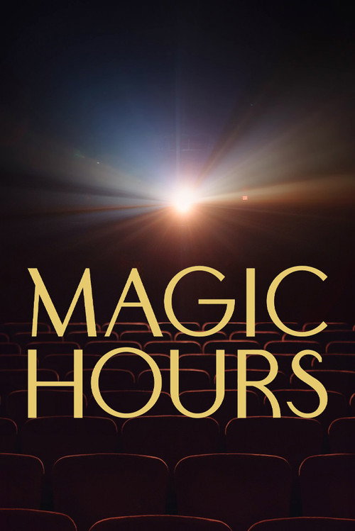 Movie poster for Magic Hours (2024)