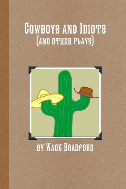 Movie poster for Cowboys and Idiots (2006)
