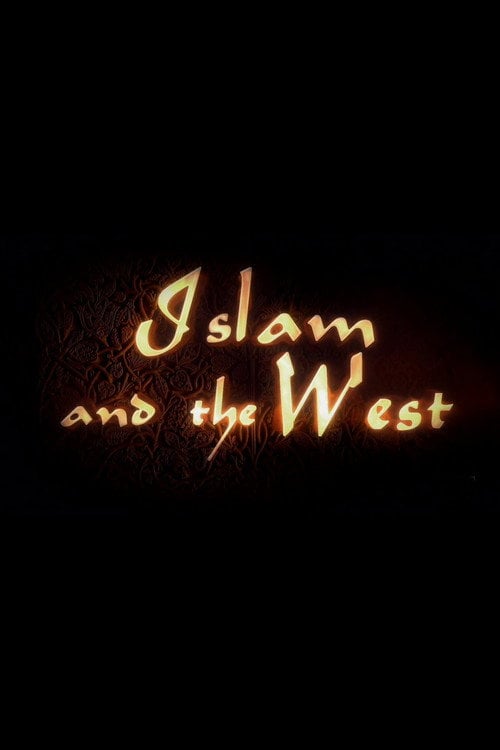 Series poster for Islam And The West (2009)
