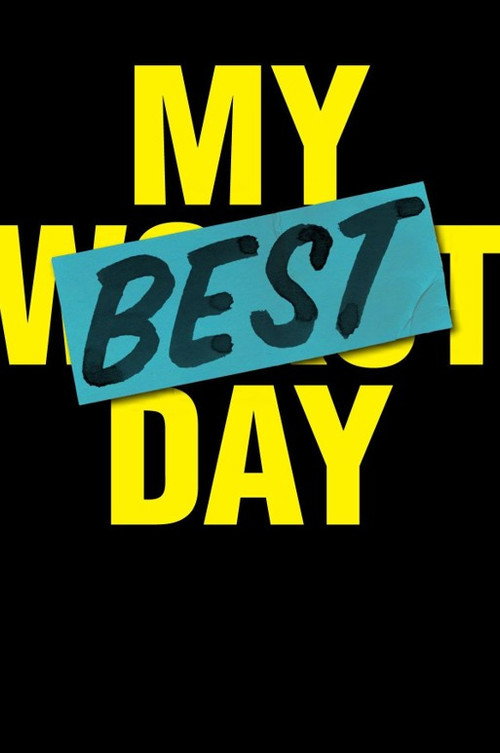 Movie poster for My Best Day (2012)