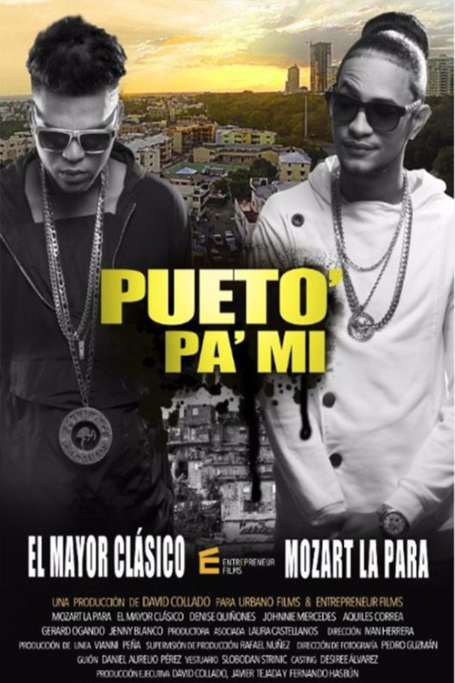Movie poster for Pueto Pa' Mi (2015)