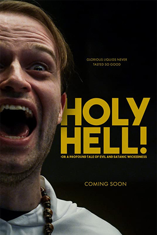 Movie poster for Holy Hell! or: A Profound Tale of Evil and Satanic Wickedness (2020)