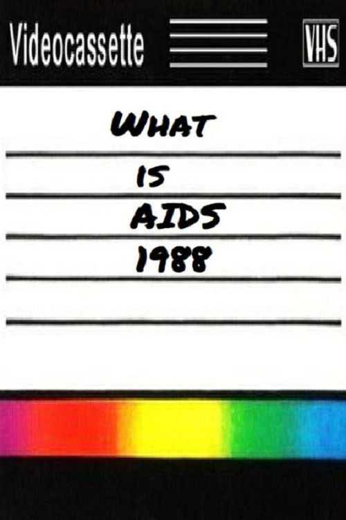 Movie poster for What is AIDS? (1988)