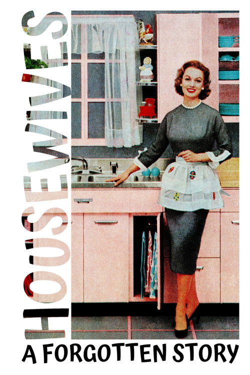 Movie poster for Housewives: A Forgotten History (2022)