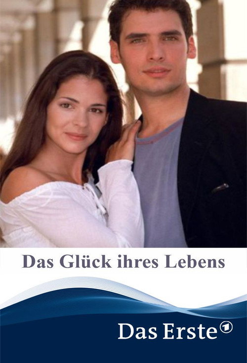 Movie poster for Das Glück ihres Lebens (2003)